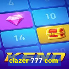 clazer 777 com