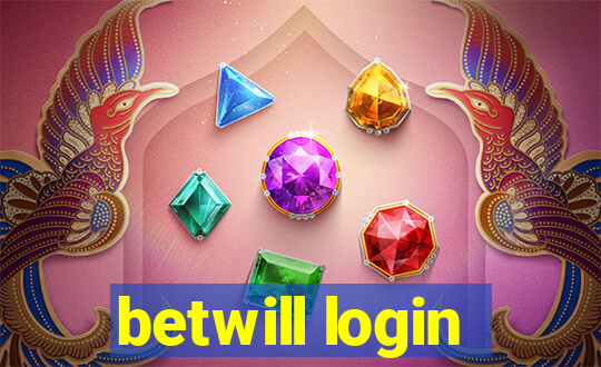 betwill login