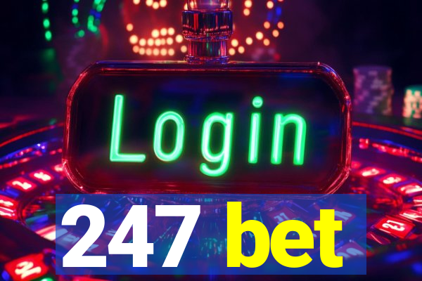 247 bet