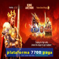 plataforma 7700 paga