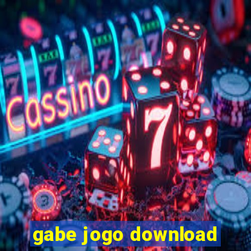 gabe jogo download