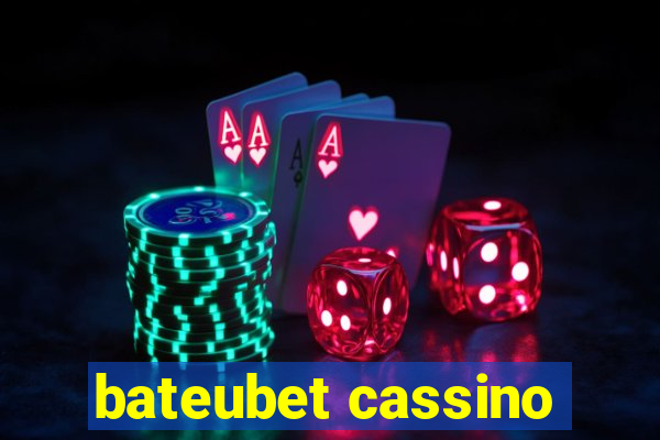 bateubet cassino