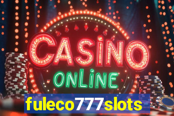 fuleco777slots