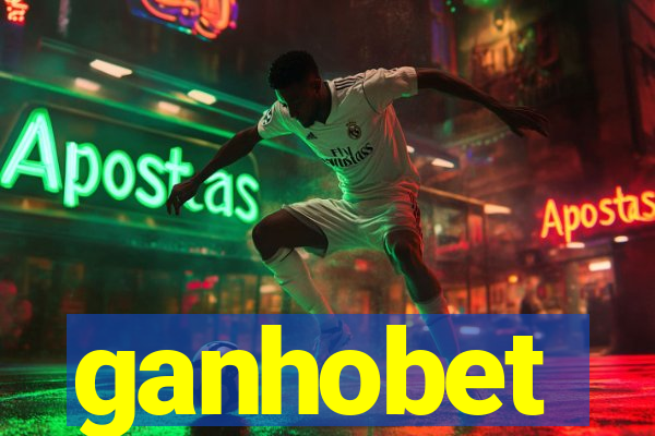 ganhobet