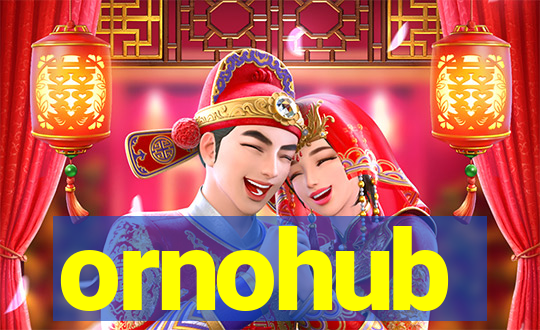 ornohub