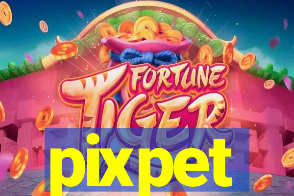 pixpet