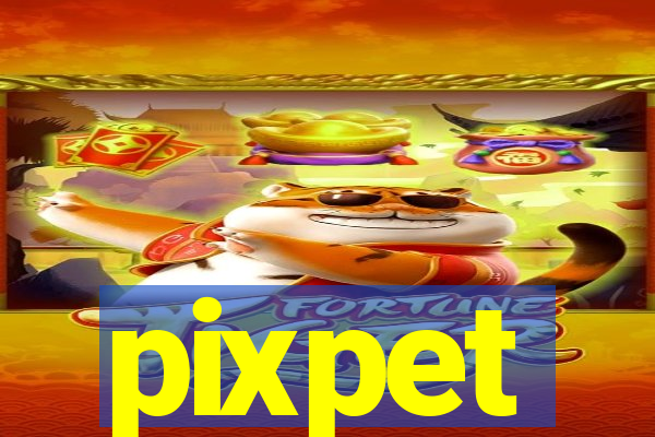 pixpet