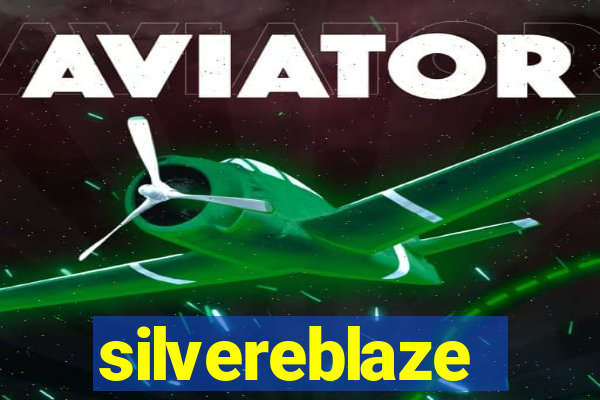 silvereblaze