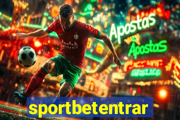 sportbetentrar