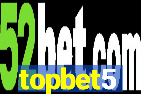 topbet5