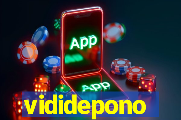 vididepono