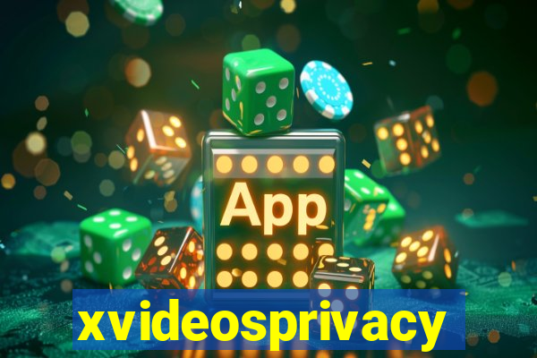 xvideosprivacy