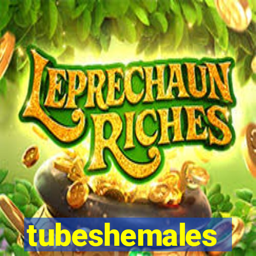 tubeshemales