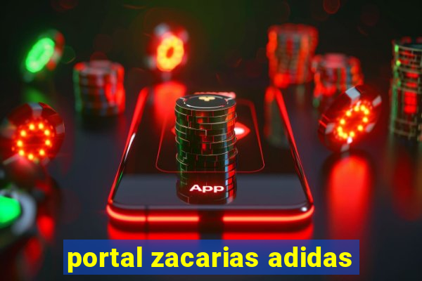 portal zacarias adidas