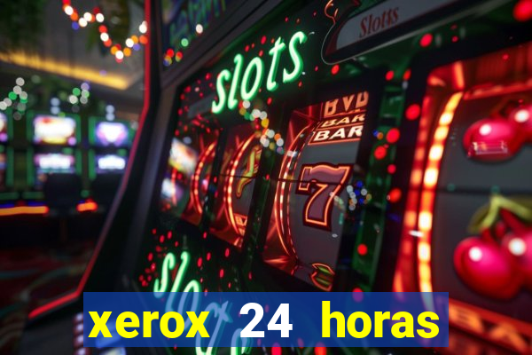 xerox 24 horas porto alegre