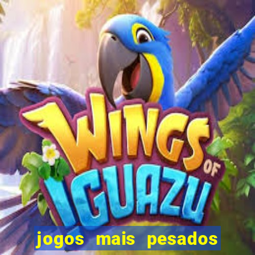 jogos mais pesados android 2024