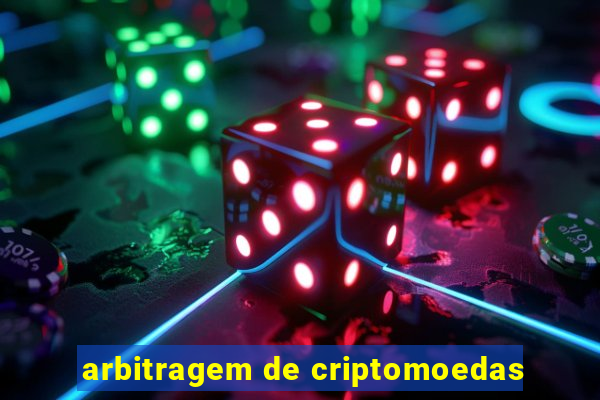 arbitragem de criptomoedas