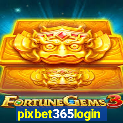 pixbet365login