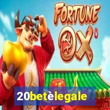 20betèlegale