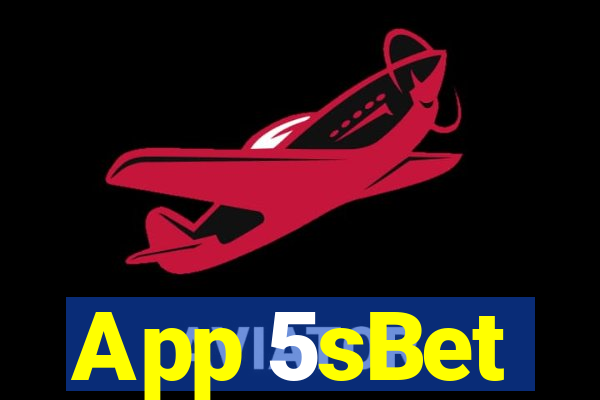 App 5sBet