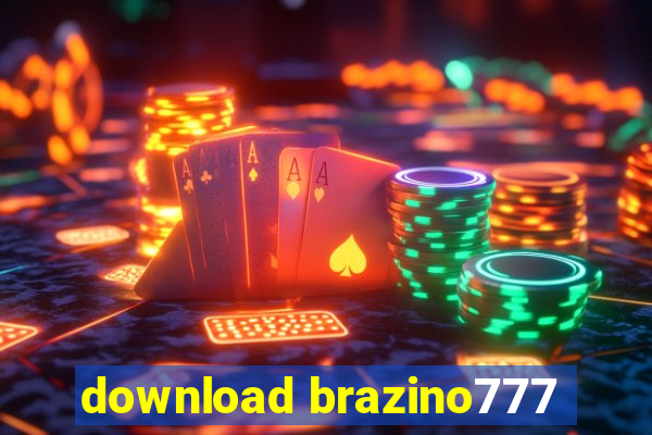 download brazino777