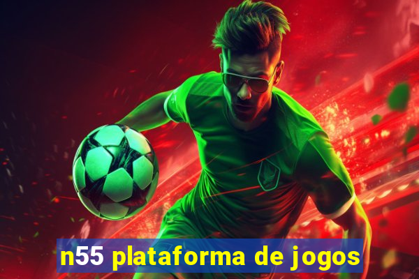 n55 plataforma de jogos