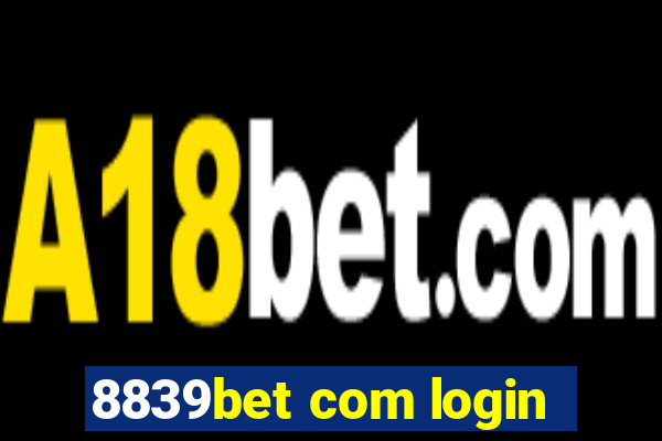 8839bet com login