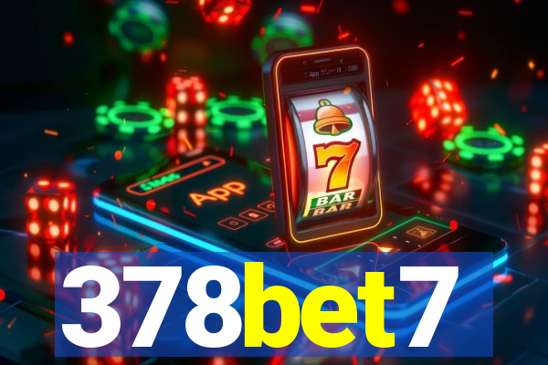 378bet7