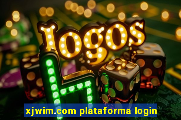 xjwim.com plataforma login