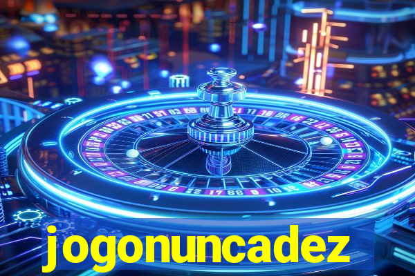 jogonuncadez