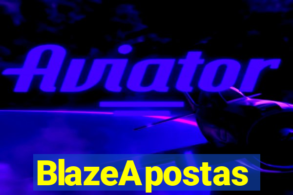 BlazeApostas