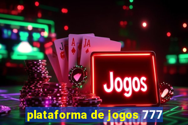 plataforma de jogos 777