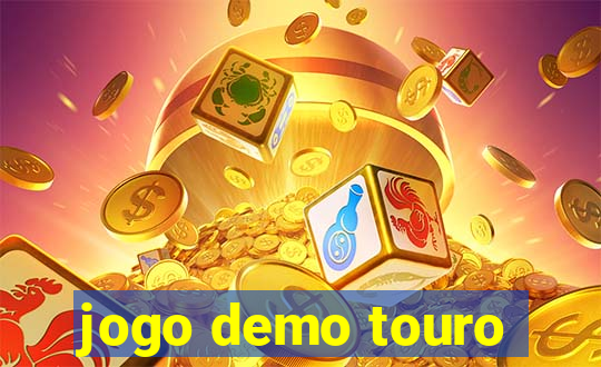 jogo demo touro