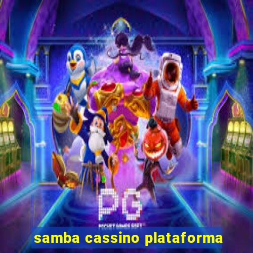 samba cassino plataforma