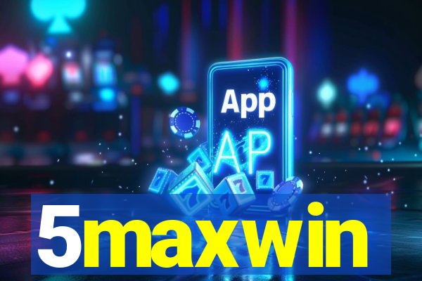 5maxwin