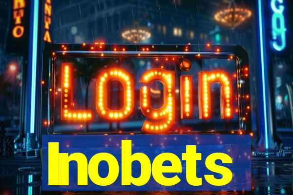 Inobets