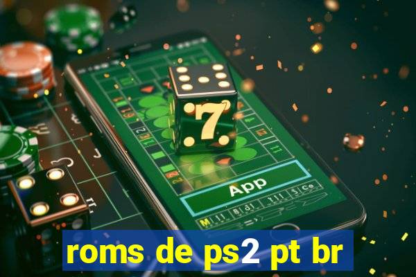 roms de ps2 pt br