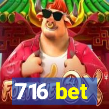 716 bet