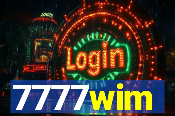 7777wim