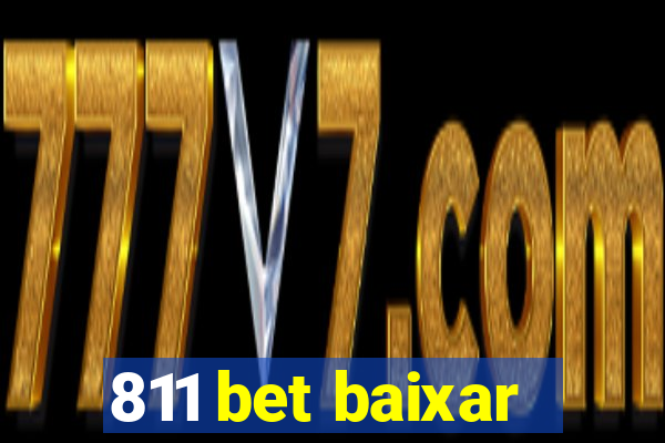 811 bet baixar