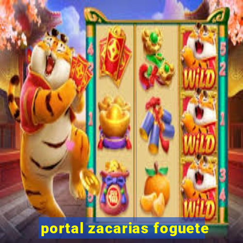 portal zacarias foguete