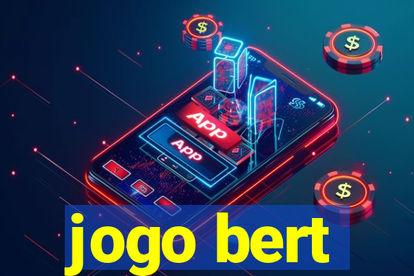 jogo bert