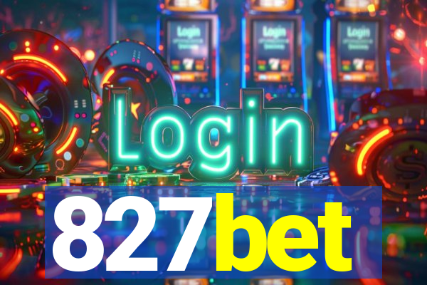 827bet