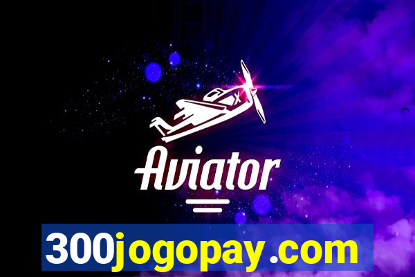 300jogopay.com