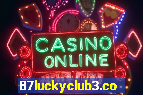 87luckyclub3.com