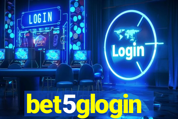 bet5glogin