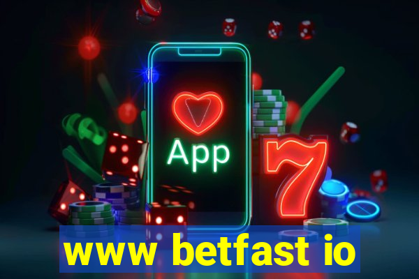 www betfast io