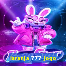 laranja 777 jogo