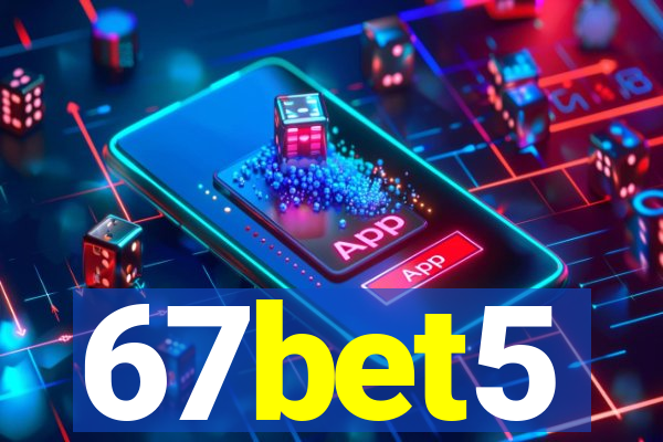 67bet5