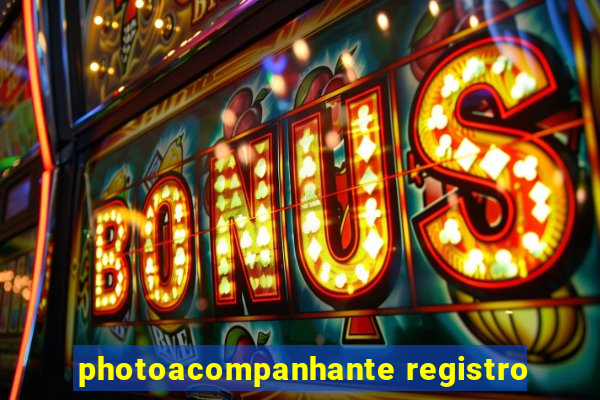 photoacompanhante registro